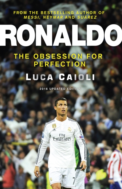 Ronaldo - 2016 Updated Edition, EPUB eBook