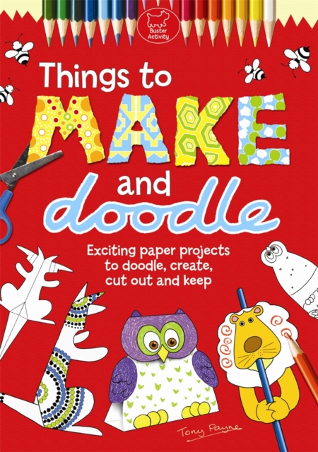 Things To Make And Doodle, Paperback Book