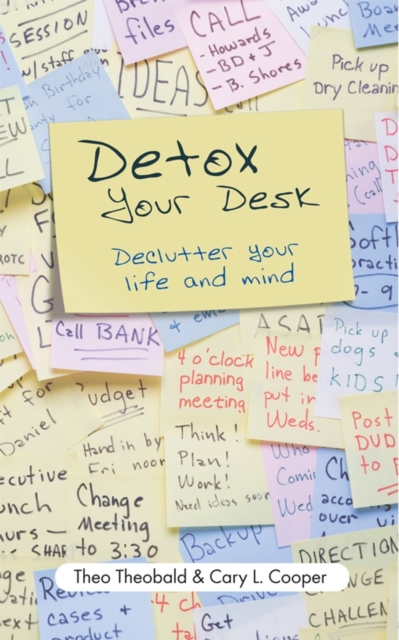 Detox Your Desk : Declutter Your Life and Mind, EPUB eBook
