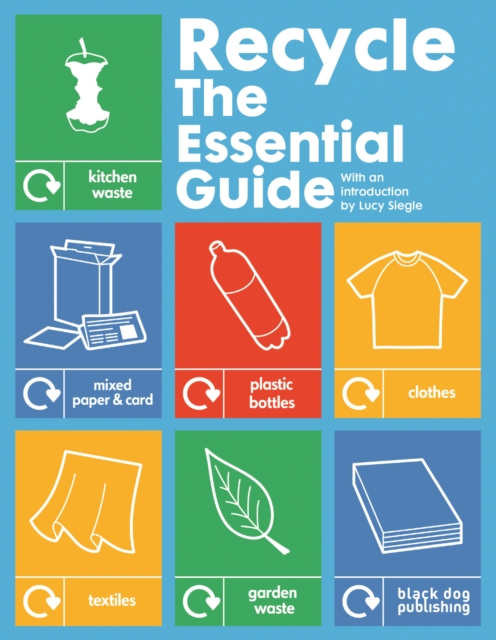 Recycle : The Essential Guide, Paperback / softback Book