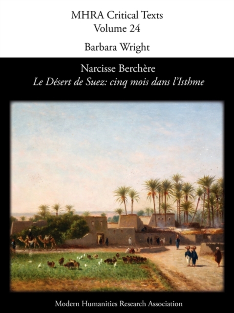 Narcisse Berch Re, 'le D Sert de Suez : Cinq Mois Dans L'Isthme', Paperback / softback Book