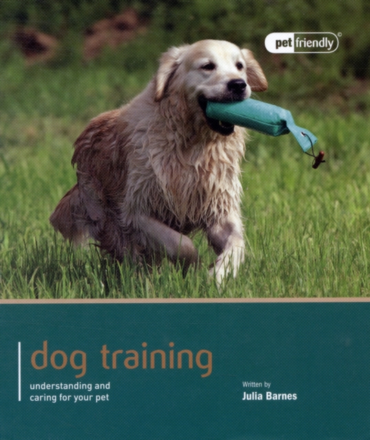 Dog Training - Pet Friendly, Paperback / softback Book