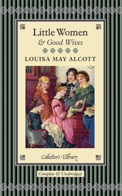 Little Women and Good Wives, Hardback Book