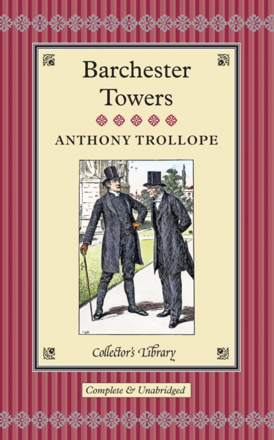 Barchester Towers, Hardback Book