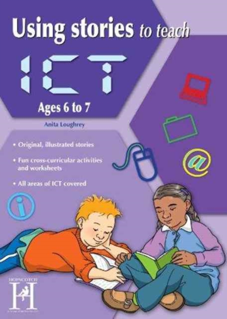 USING STORIES TO TEACH ICT AGES 67, Paperback Book