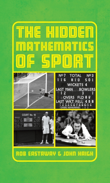The Hidden Mathematics of Sport, Hardback Book
