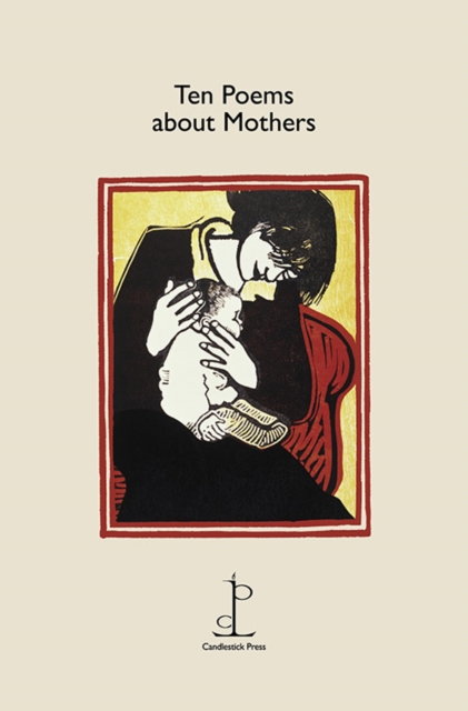Ten Poems about Mothers, Paperback / softback Book