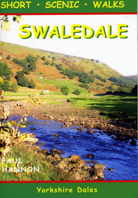 Swaledale : Short Scenic Walks, Paperback / softback Book