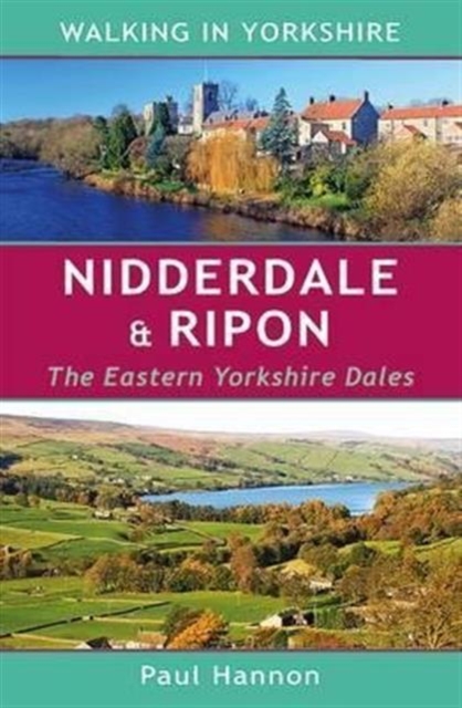 Nidderdale & Ripon : The Eastern Yorkshire Dales, Paperback / softback Book