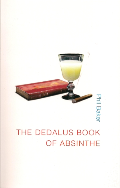 The Dedalus Book of Absinthe, EPUB eBook