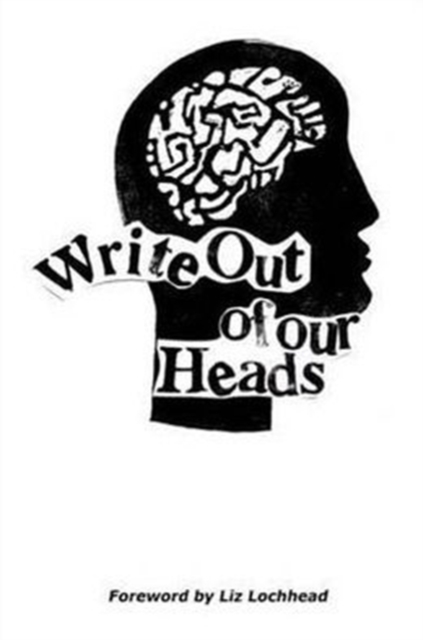 Write Out of Our Heads, Paperback / softback Book
