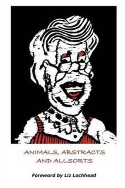 Animals, Abstracts & Allsorts, Paperback / softback Book