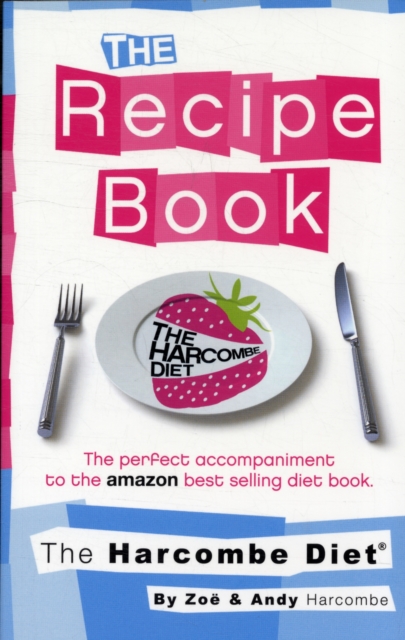 The Harcombe Diet: The Recipe Book, Paperback / softback Book