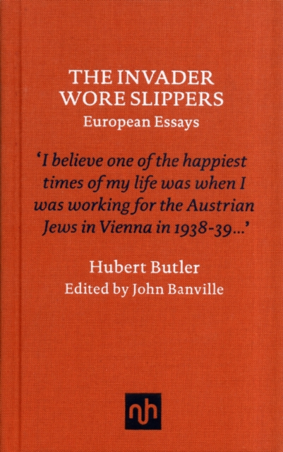 The Invader Wore Slippers, Hardback Book
