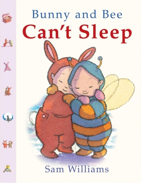 Bunny and Bee Can't Sleep, Board book Book