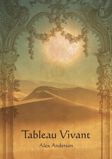 Tableau Vivant, Paperback / softback Book
