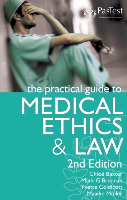 The  Practical Guide to Medical Ethics and Law, 2e, EPUB eBook