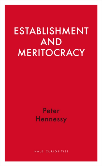 Establishment and Meritocracy, EPUB eBook