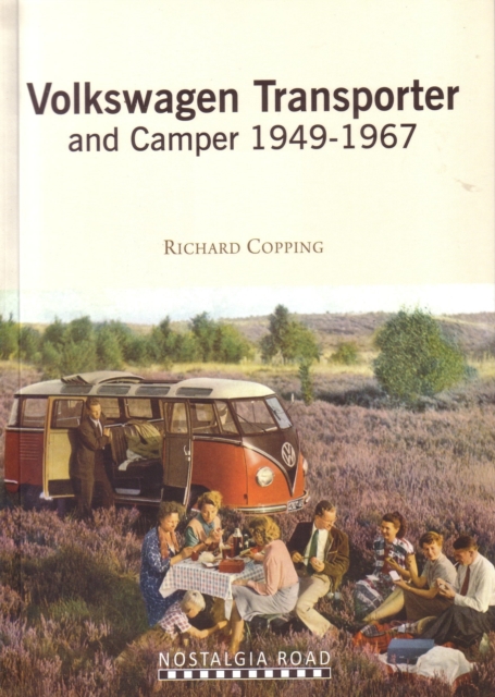 VW Transporter and Camper 1949-1967, Paperback / softback Book