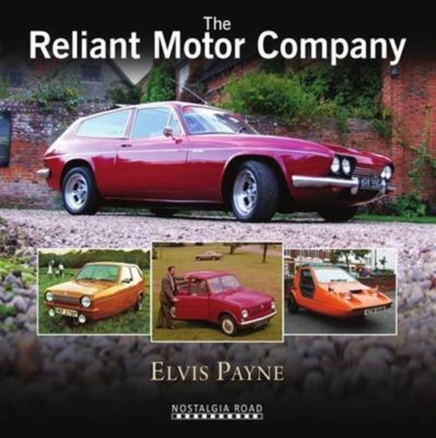 The Reliant Motor Company, Hardback Book