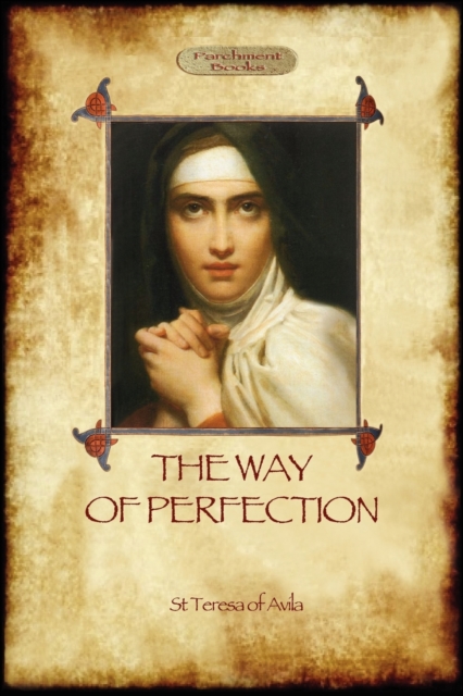 The Way of Perfection, Paperback / softback Book