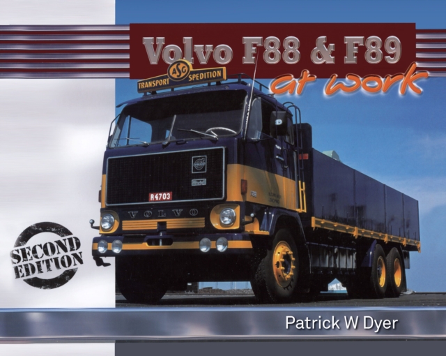 Volvo F88 and F89 at Work, Hardback Book