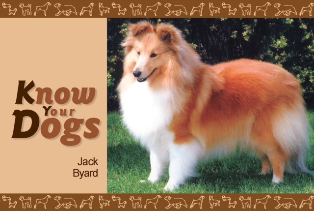 Know Your Dogs, Paperback / softback Book