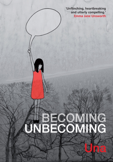 Becoming Unbecoming, Paperback / softback Book