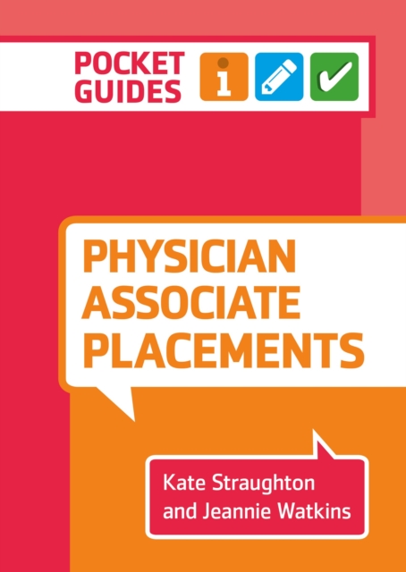 Physician Associate Placements : A pocket guide, Spiral bound Book