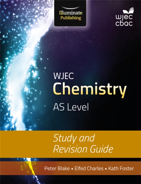 WJEC Chemistry for AS Level: Study and Revision Guide, Paperback / softback Book