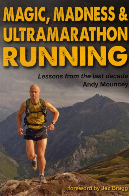 Magic, Madness & Ultramarathon Running, Paperback / softback Book