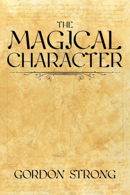 The Magical Character, Paperback / softback Book