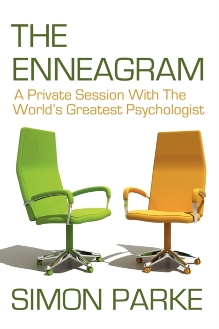 The Enneagram : A Private Session with the Worlds Greatest Psychologist, Paperback / softback Book