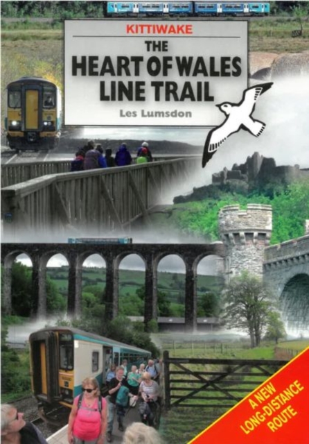 Heart of Wales Line Trail, The, Paperback / softback Book