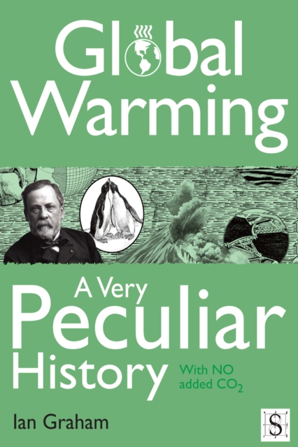 Global Warming, A Very Peculiar History, EPUB eBook