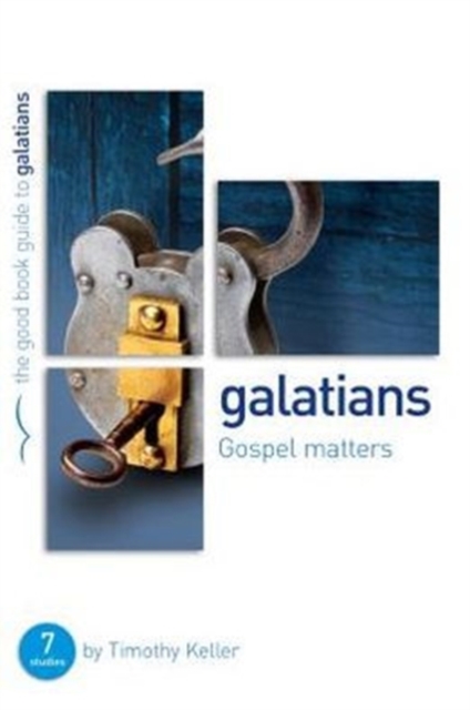 Galatians : Gospel Matters, Paperback Book