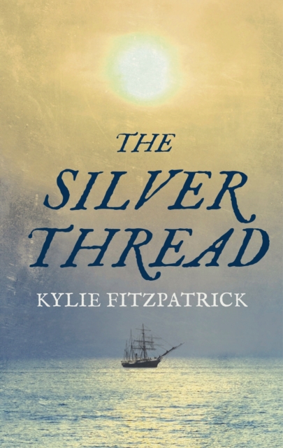 The Silver Thread, Hardback Book
