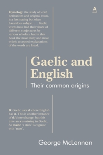 Gaelic and English : Their Common Origins, Paperback / softback Book