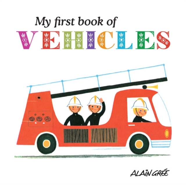 My First Book of Vehicles, Hardback Book
