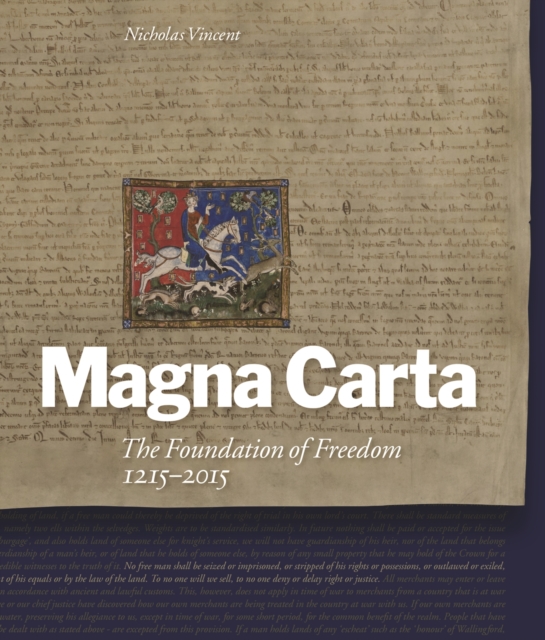 Magna Carta : The Foundation of Freedom 1215-2015, Paperback / softback Book
