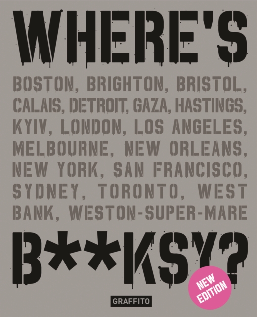 Where's Banksy?: New 2024 Edition, Hardback Book