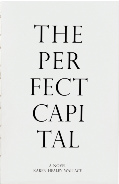 The Perfect Capital, Paperback / softback Book