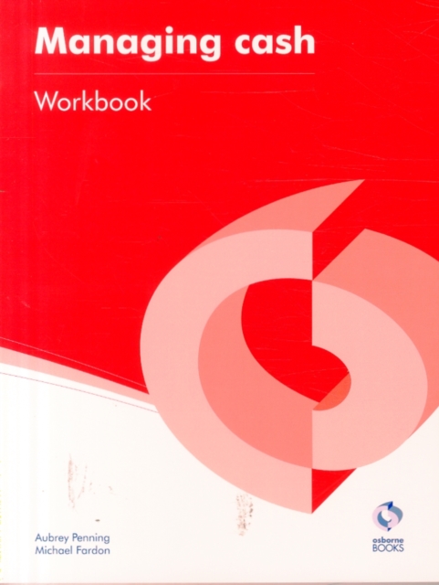 Managing Cash Workbook, Paperback Book