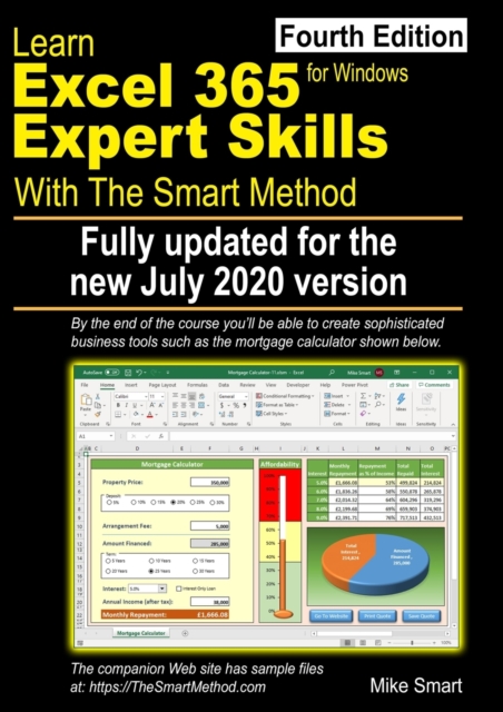 Learn Excel 365 Expert Skills with The Smart Method : Fourth Edition: updated for the Jul 2020 Semi-Annual version 2002, Paperback / softback Book