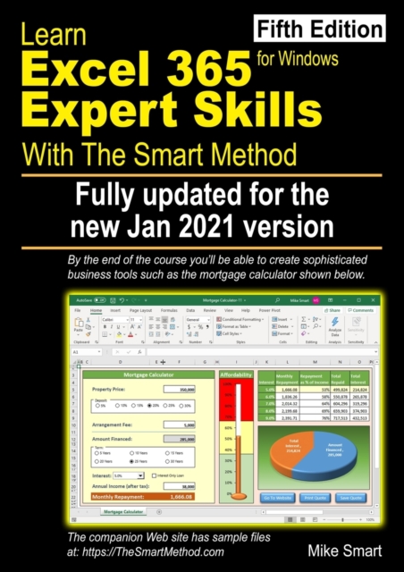 Learn Excel 365 Expert Skills with The Smart Method : Fifth Edition: updated for the Jan 2021 Semi-Annual version 2008, Paperback / softback Book