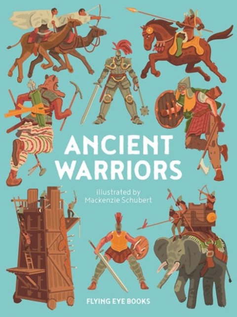 Ancient Warriors, Hardback Book Ancient Warriors, Hardback Book