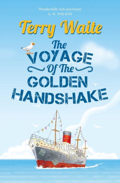 The Voyage of the Golden Handshake, Paperback / softback Book