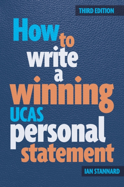 How to Write a Winning UCAS Personal Statement, Paperback / softback Book
