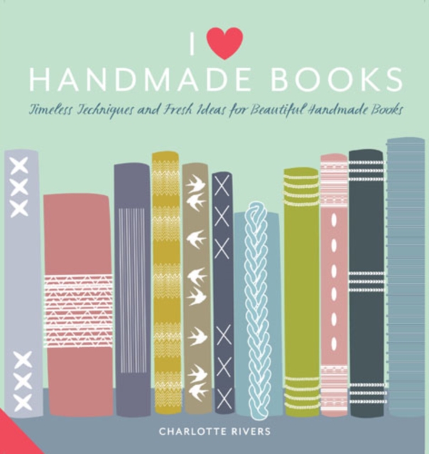 I Love Handmade Books, Hardback Book
