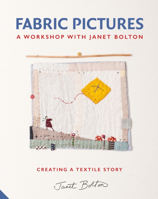 Fabric Pictures, Hardback Book
